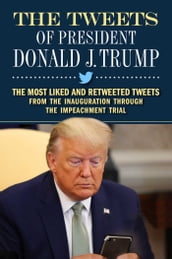 The Tweets of President Donald J. Trump