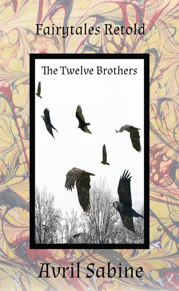 The Twelve Brothers - Avril Sabine