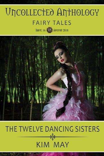 The Twelve Dancing Sisters - Kim May