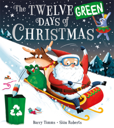 The Twelve Green Days of Christmas - Barry Timms