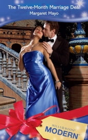 The Twelve-Month Marriage Deal (Mills & Boon Modern)
