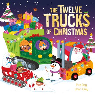 The Twelve Trucks of Christmas - Evie Day