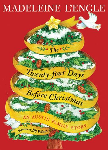 The Twenty-four Days Before Christmas - Madeleine L