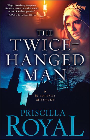 The Twice-Hanged Man - Priscilla Royal