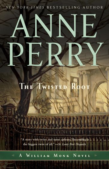 The Twisted Root - Anne Perry