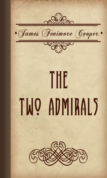 The Two Admirals - James Fenimore Cooper