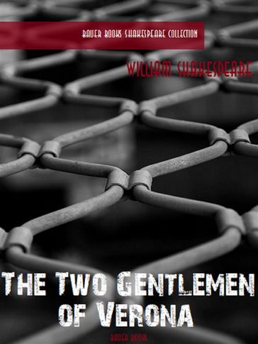 The Two Gentlemen of Verona - William Shakespeare - Bauer Books