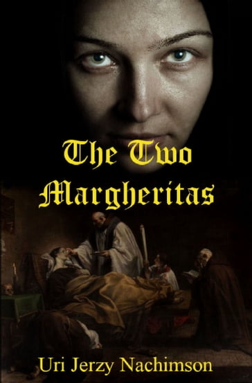 The Two Margheritas - Uri Jerzy Nachimson