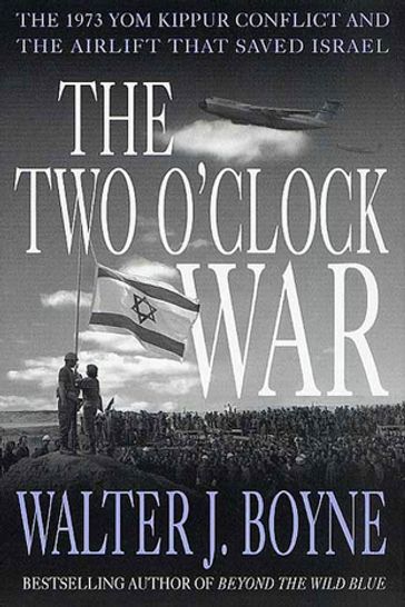 The Two O'Clock War - Walter J. Boyne