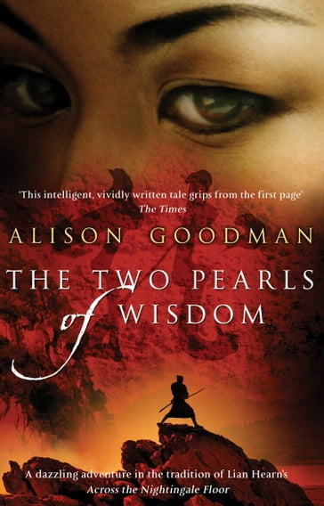 The Two Pearls of Wisdom - Alison Goodman