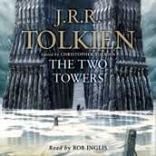 The Two Towers: Discover Middle-earth in the Bestselling Classic Fantasy Novels before you watch 2022