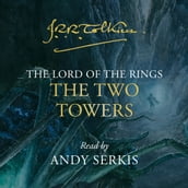 The Two Towers: Discover Middle-earth in the Bestselling Classic Fantasy Novels before you watch 2022 s Epic New Rings of Power Series (The Lord of the Rings, Book 2)