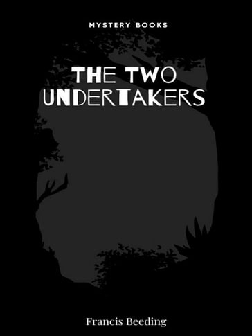 The Two Undertakers - Francis Beeding