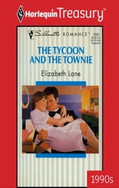 The Tycoon and the Townie