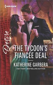 The Tycoon s Fiancée Deal