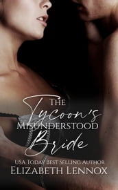 The Tycoon s Misunderstood Bride