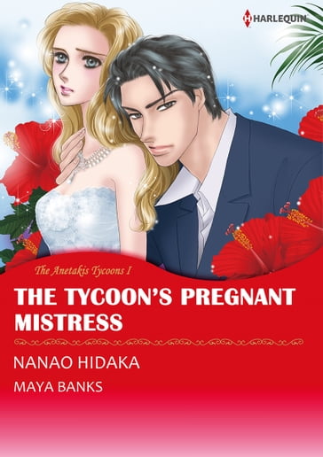 The Tycoon's Pregnant Mistress (Harlequin Comics) - Maya Banks