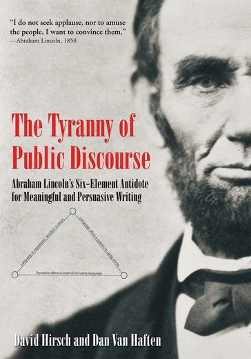 The Tyranny of Public Discourse - Dan Van Haften - David Hirsch