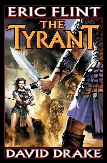 The Tyrant - David Drake - Eric Flint