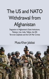 The US and NATO Withdrawal from Afghanistan