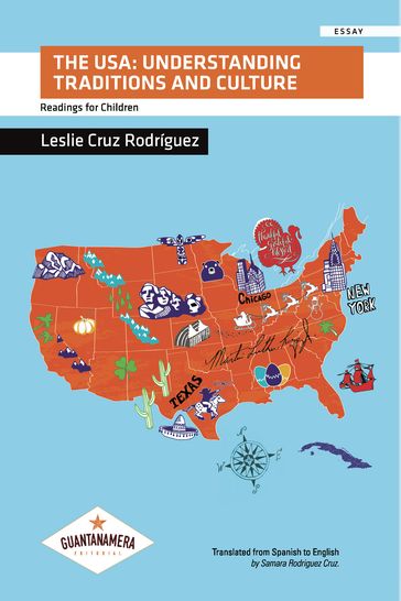 The USA: Understanding Traditions and Culture - Leslie Cruz Rodríguez