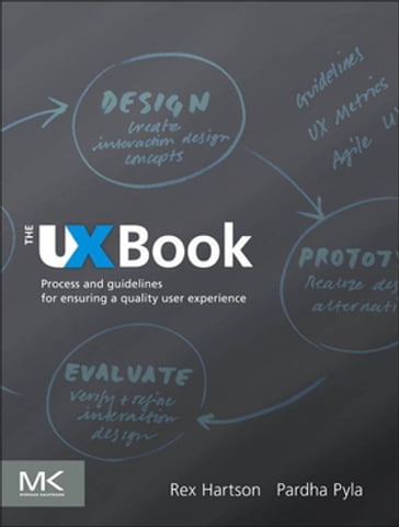 The UX Book - Pardha S. Pyla - Rex Hartson