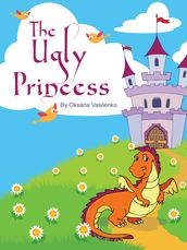 The Ugly Princess