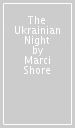 The Ukrainian Night