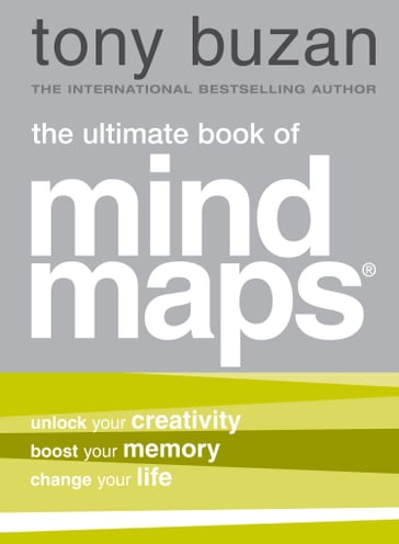 The Ultimate Book of Mind Maps - Tony Buzan