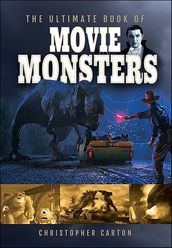 The Ultimate Book of Movie Monsters