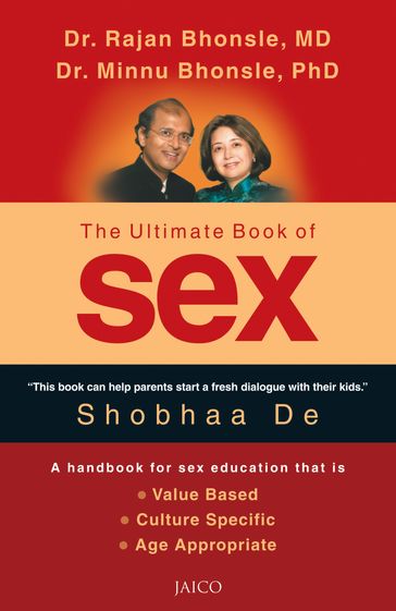 The Ultimate Book of Sex - Dr. Rajan Bhonsle - M.D. - Dr. Minnu Bhonsle - Ph.D.