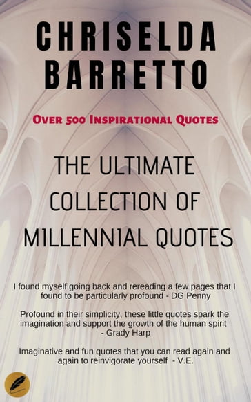 The Ultimate Collection Of Millennial Quotes - Chriselda Barretto