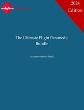 The Ultimate Flight Paramedic Bundle