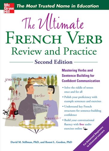 The Ultimate French Verb Review and Practice, 2nd Edition - David M. Stillman - Ronni L. Gordon