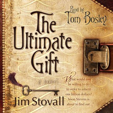 The Ultimate Gift - Jim Stovall