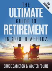 The Ultimate Guide to Retirement in South Africa