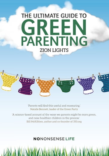 The Ultimate Guide to Green Parenting - Zion Lights