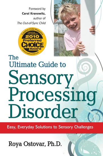 The Ultimate Guide to Sensory Processing Disorder - Roya Ostovar