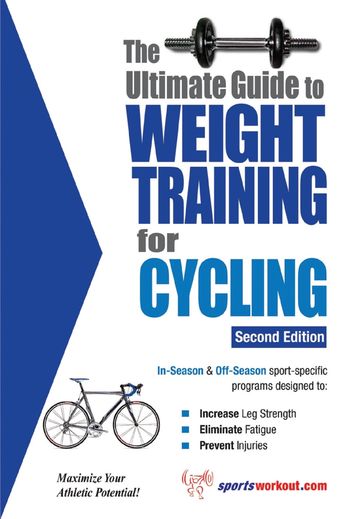 The Ultimate Guide to Weight Training for Cycling - Rob Price