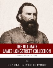 The Ultimate James Longstreet Collection