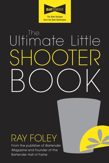 The Ultimate Little Shooter Book - Ray Foley