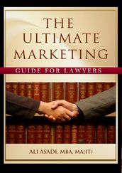 The Ultimate Marketing Guide for Lawyers