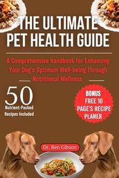 The Ultimate Pet Health Guide