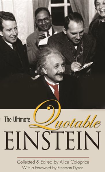 The Ultimate Quotable Einstein - Albert Einstein