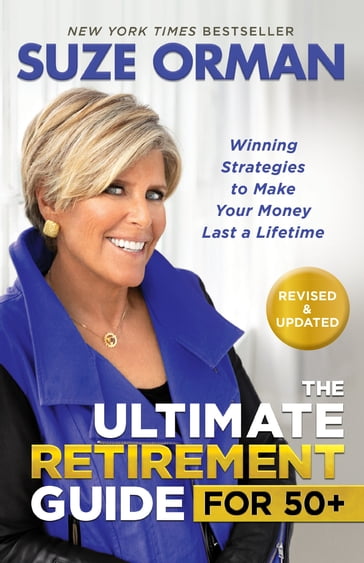 The Ultimate Retirement Guide for 50+ - Suze Orman