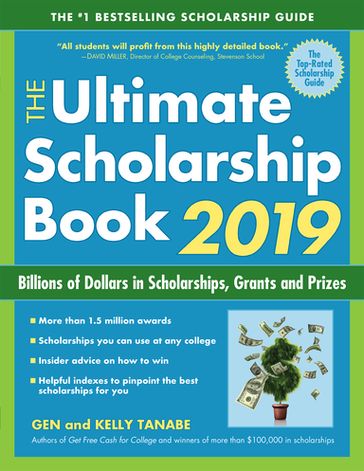 The Ultimate Scholarship Book 2019 - Gen Tanabe - Kelly Tanabe
