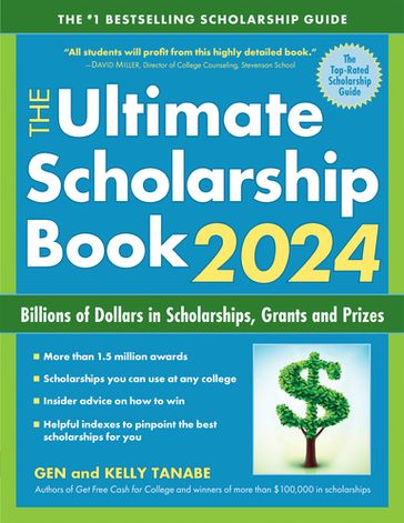 The Ultimate Scholarship Book 2024 - Gen Tanabe - Kelly Tanabe