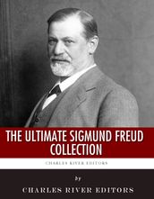 The Ultimate Sigmund Freud Collection