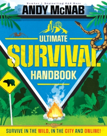 The Ultimate Survival Handbook - Andy McNab