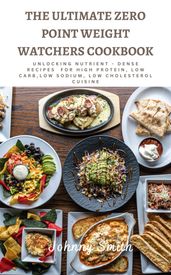 The Ultimate Zero point Weight watchers Cookbook